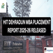 HIT Dehradun MBA Placement Report 2025–26 Released @hitdoon.ac.in; Check Full Stats Here